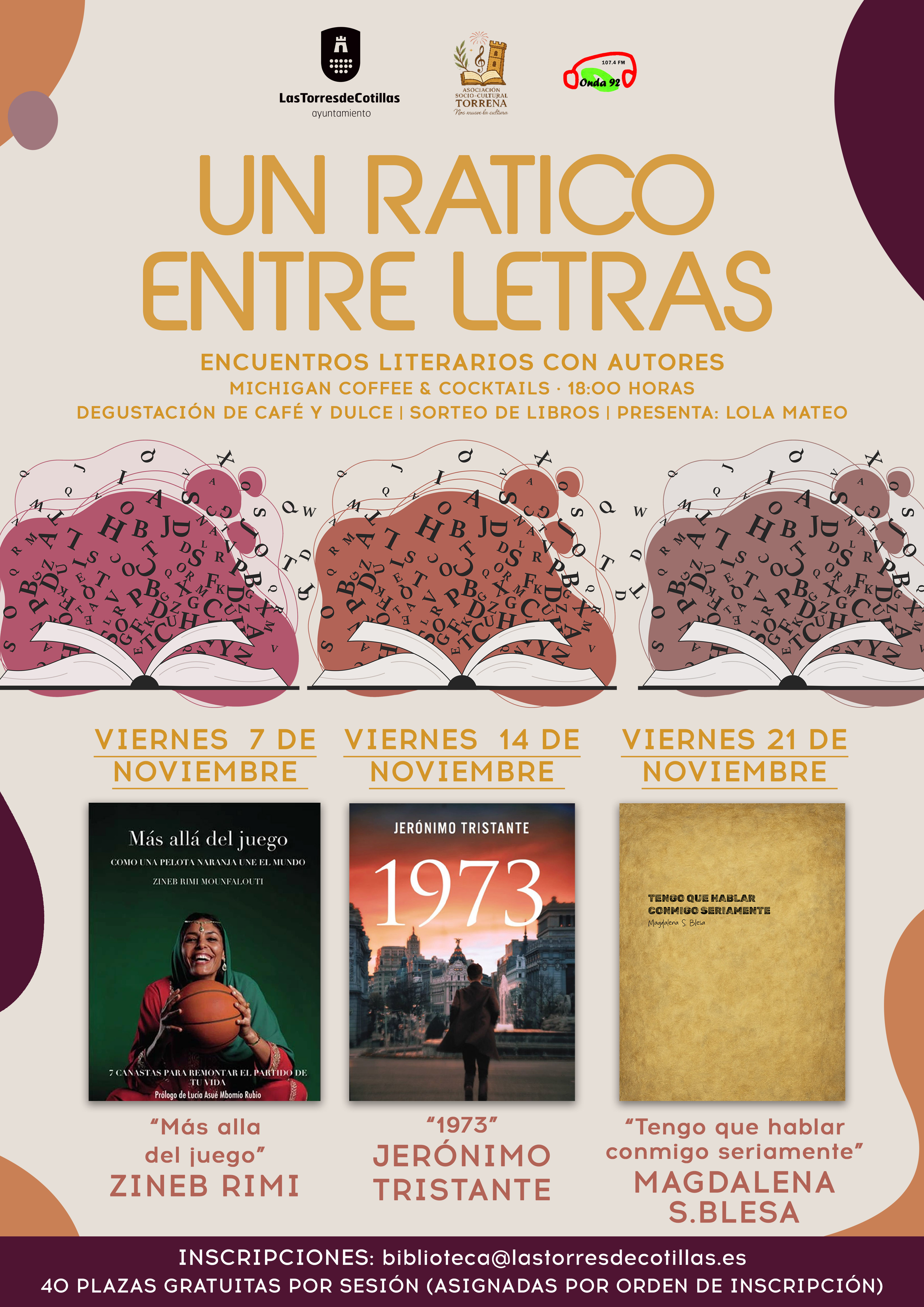 Los escritores Zineb Rimi, Jerónimo Tristante y Magdalena S. Blesa se apuntan a disfrutar “Un ratico entre letras” 