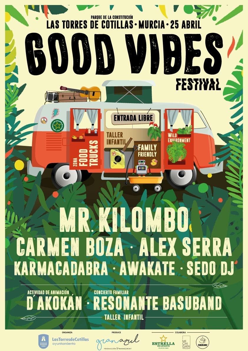 Festival Good Vibes Las Torres de Cotillas Festival Good Vibes Las Torres de Cotillas