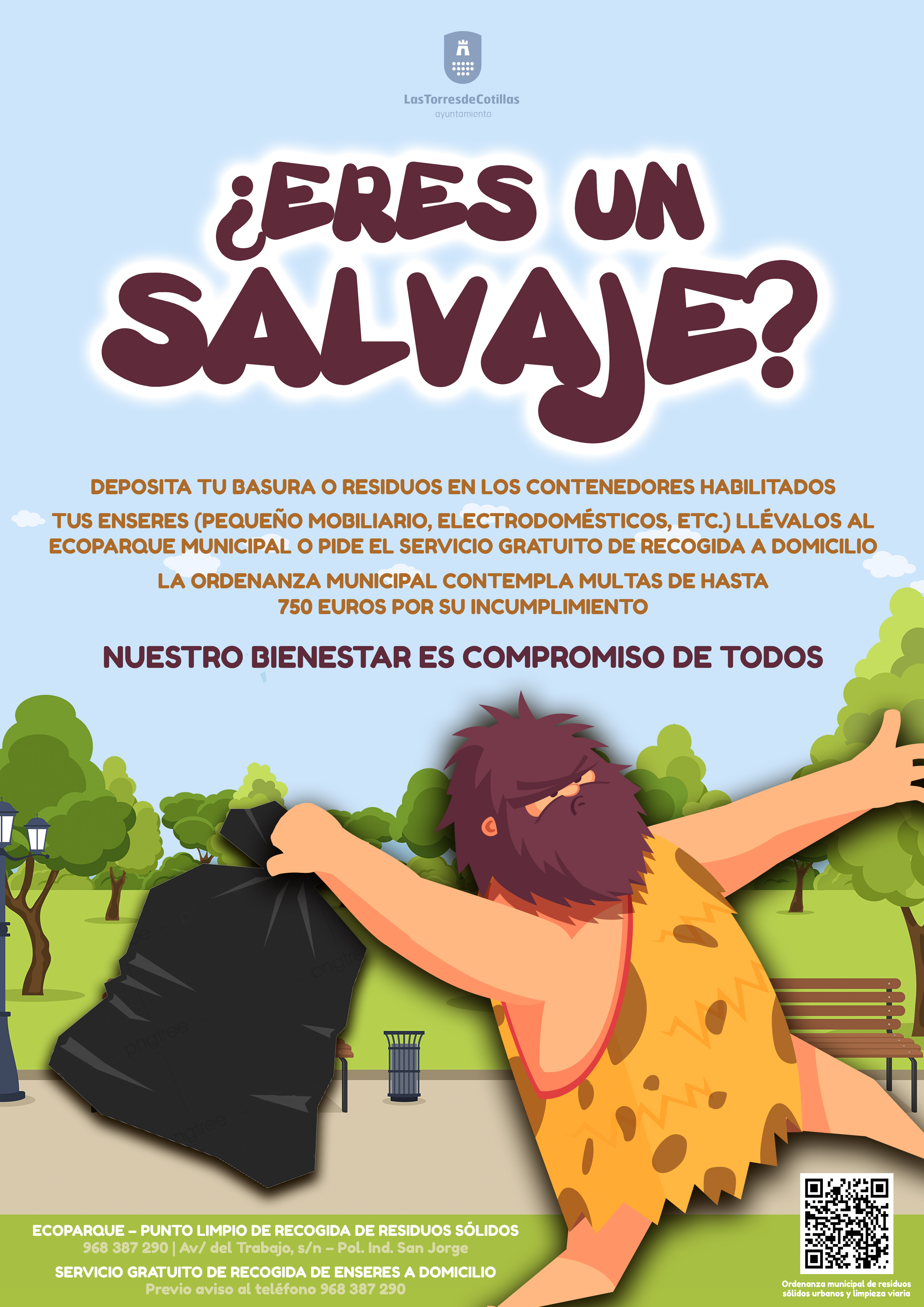 Cartel ERES UN SALVAJE Las Torres de Cotillas