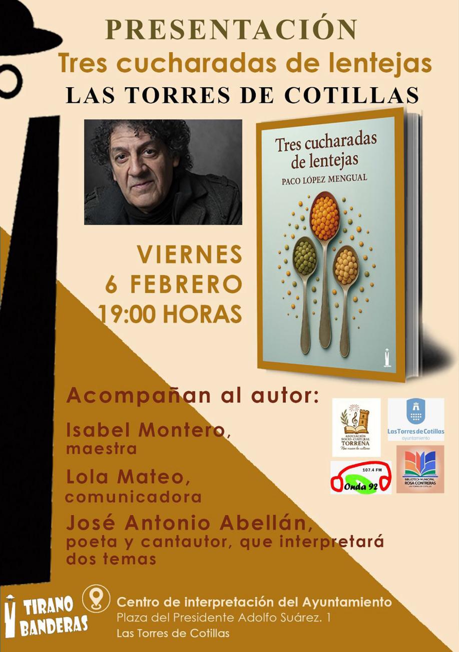 El escritor López Mengual presentará en el municipio sus “Tres cucharadas de lentejas”